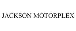 JACKSON MOTORPLEX trademark