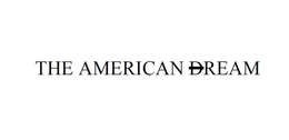 THE AMERICAN DREAM trademark