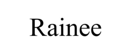 RAINEE trademark