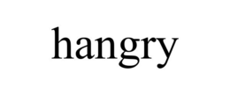 HANGRY trademark