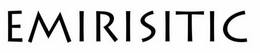 EMIRISTIC trademark