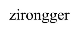 ZIRONGGER trademark