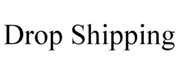 DROP SHIPPING trademark