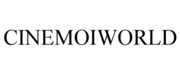 CINEMOIWORLD trademark