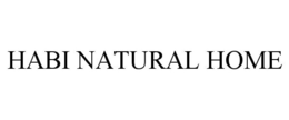 HABI NATURAL HOME trademark
