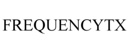 FREQUENCYTX trademark