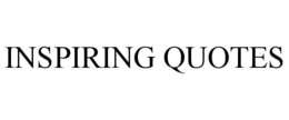 INSPIRING QUOTES trademark