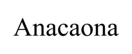 ANACAONA trademark