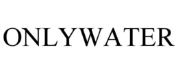 ONLYWATER trademark