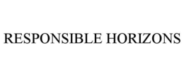 RESPONSIBLE HORIZONS trademark