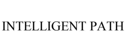 INTELLIGENT PATH trademark