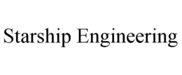 STARSHIP ENGINEERING trademark