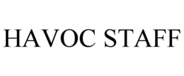 HAVOC STAFF trademark
