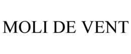 MOLI DE VENT trademark