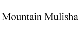 MOUNTAIN MULISHA trademark
