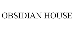 OBSIDIAN HOUSE trademark