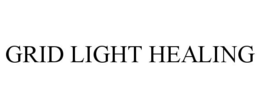 GRID LIGHT HEALING trademark