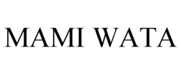 MAMI WATA trademark