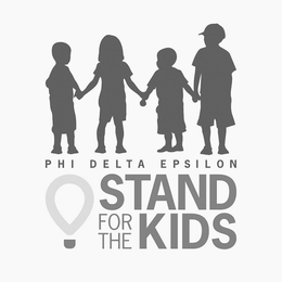 PHI DELTA EPSILON STAND FOR THE KIDS trademark