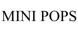 MINI POPS trademark