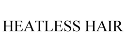 HEATLESS HAIR trademark