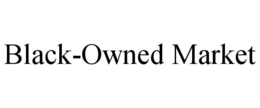 BLACK-OWNED MARKET trademark