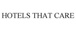 HOTELS THAT CARE trademark