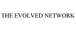 THE EVOLVED NETWORK trademark