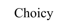 CHOICY trademark