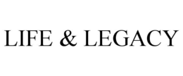 LIFE & LEGACY trademark