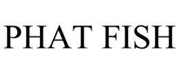 PHAT FISH trademark