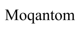MOQANTOM trademark