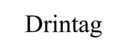 DRINTAG trademark