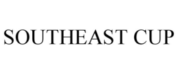SOUTHEAST CUP trademark