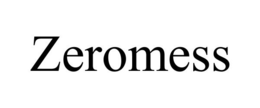 ZEROMESS trademark