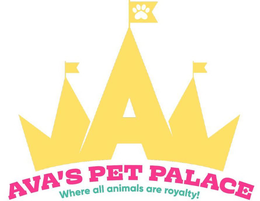 A AVA'S PET PALACE WHERE ALL ANIMALS ARE ROYALTY! trademark