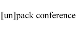 [UN]PACK CONFERENCE trademark