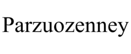 PARZUOZENNEY trademark
