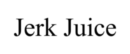 JERK JUICE trademark