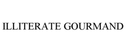 ILLITERATE GOURMAND trademark