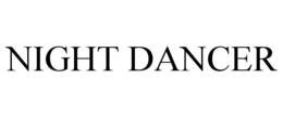 NIGHT DANCER trademark