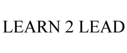 LEARN 2 LEAD trademark