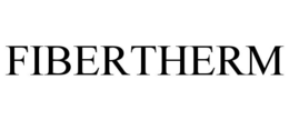 FIBERTHERM trademark