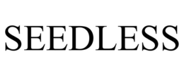 SEEDLESS trademark