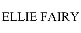 ELLIE FAIRY trademark