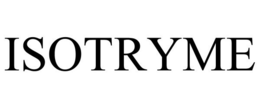 ISOTRYME trademark