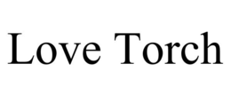 LOVE TORCH trademark