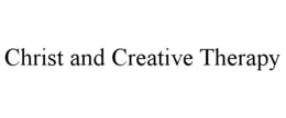 CHRIST AND CREATIVE THERAPY trademark