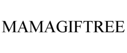 MAMAGIFTREE trademark