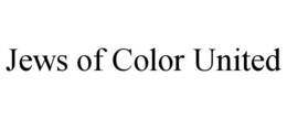 JEWS OF COLOR UNITED trademark